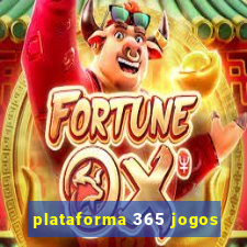 plataforma 365 jogos